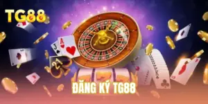 Đăng ký TG88